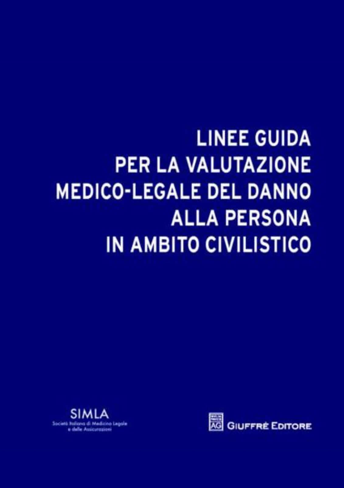 Linee Guida per la valutazione del danno